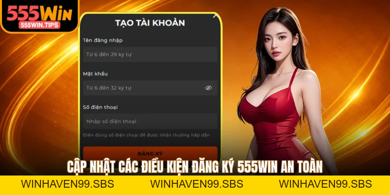 Đăng Ký 555WIN - 3 Bước Thực Hiện An Toàn Cho Newbie 2026