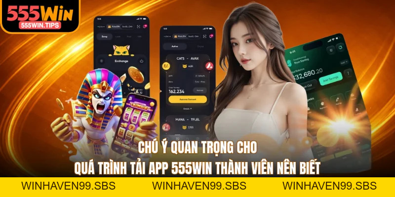 Tải App 555WIN - Quy Trình Nhanh Chóng Về iOS, Android