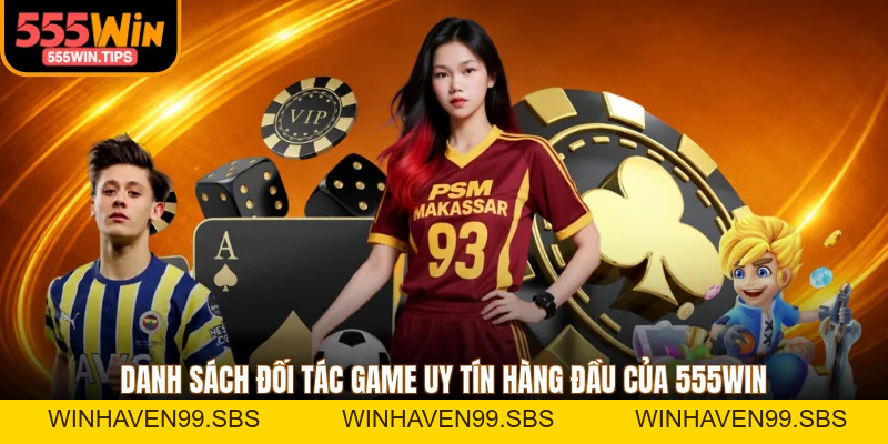 Game 555WIN - Đổi Thưởng An Toàn Kho Game Đa Dạng