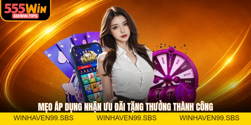 Khuyến Mãi 555WIN - Chính Sách Tặng Thưởng Siêu Hậu Hĩnh