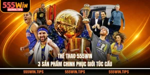 Game 555WIN - Đổi Thưởng An Toàn Kho Game Đa Dạng